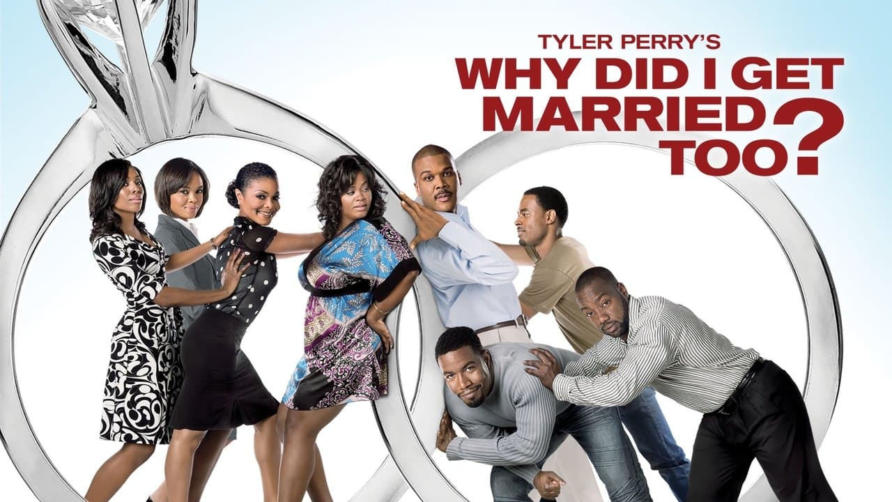 Why Did I Get Married Too? still 1