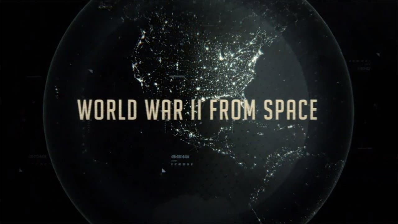 WWII From Space still 4