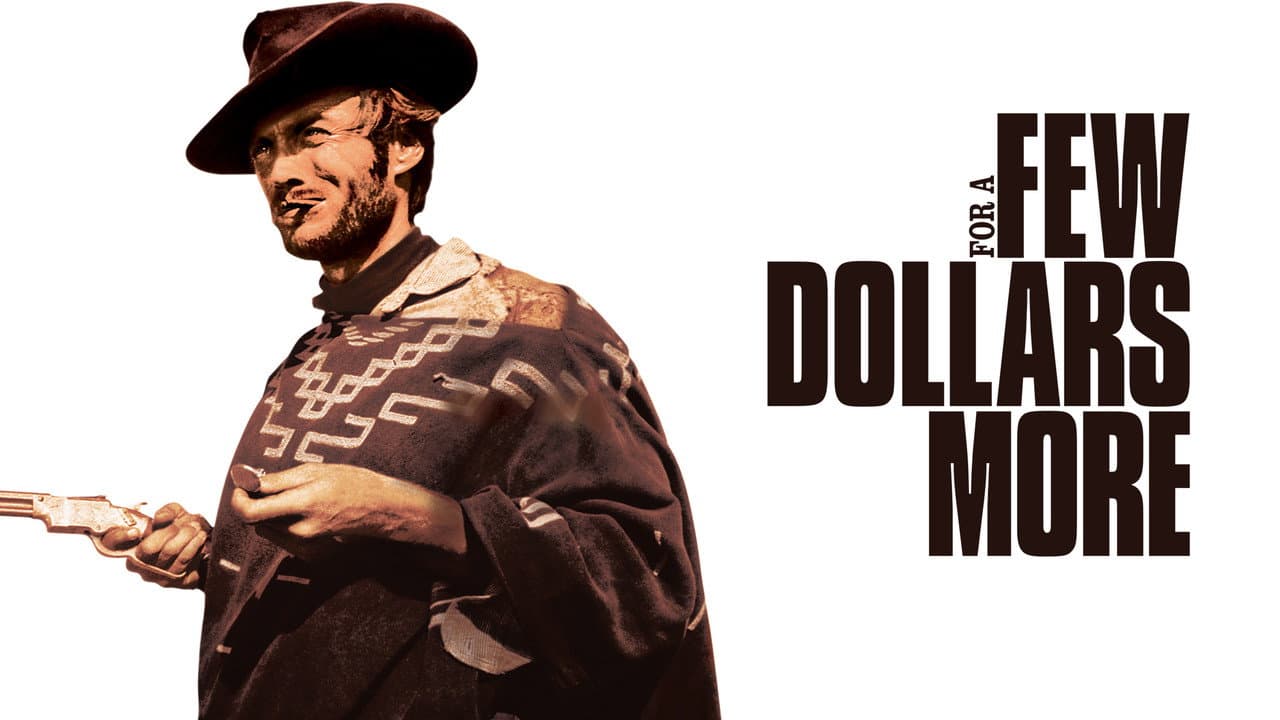 For a Few Dollars More still 5