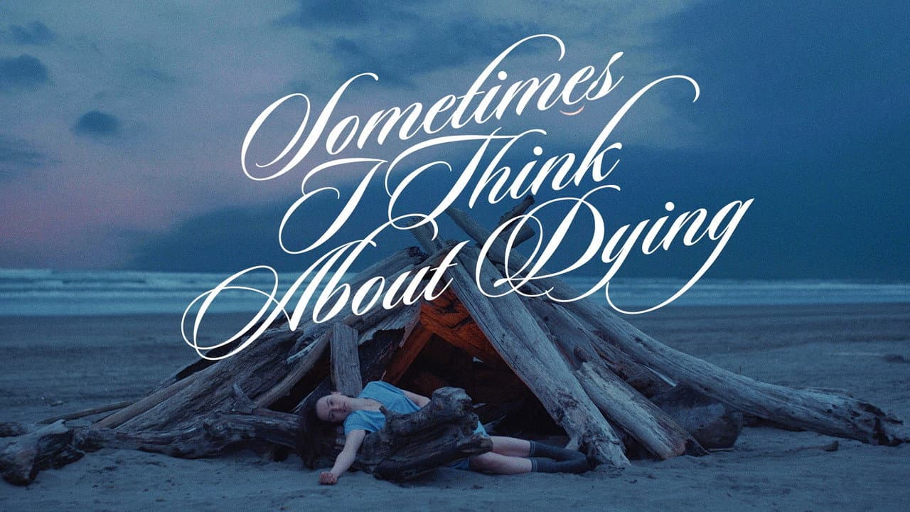 Sometimes I Think About Dying still 4