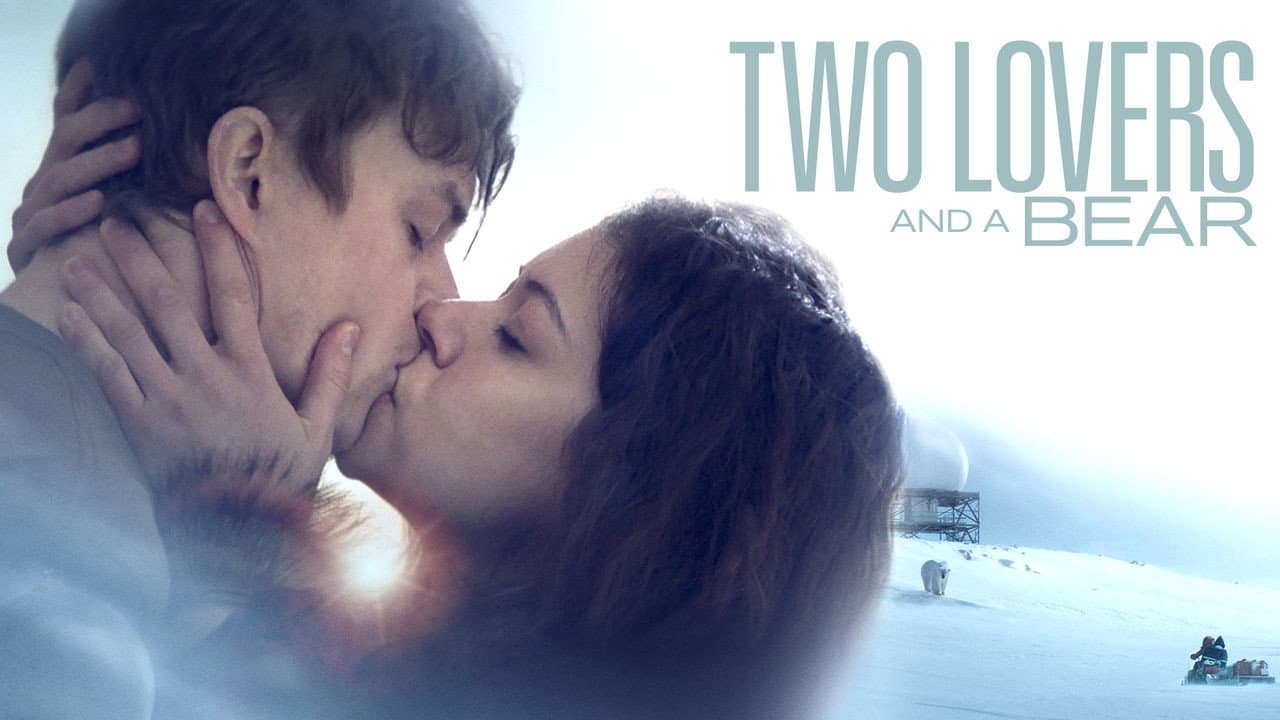Two Lovers and a Bear still 2