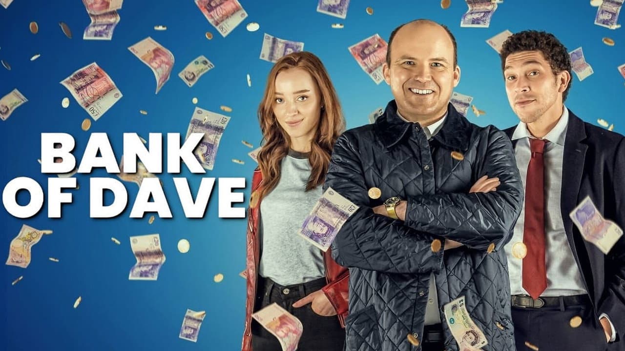 Bank of Dave still 6