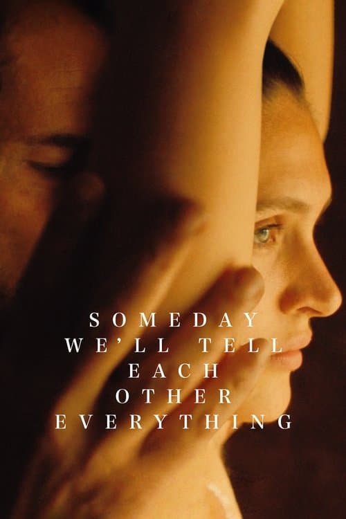Someday We'll Tell Each Other Everything still 7