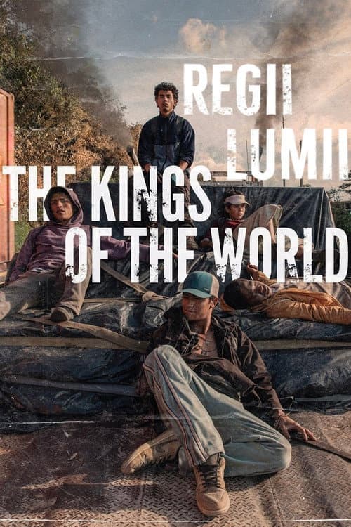 The Kings of the World still 7