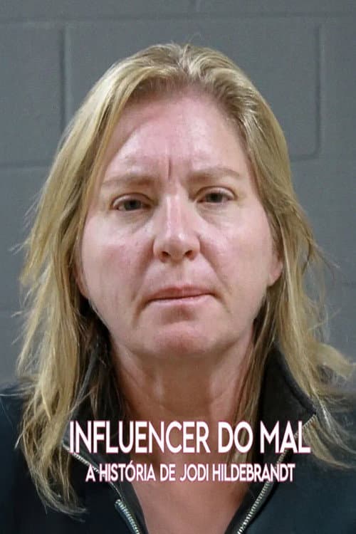 Evil Influencer: The Jodi Hildebrandt Story still 5