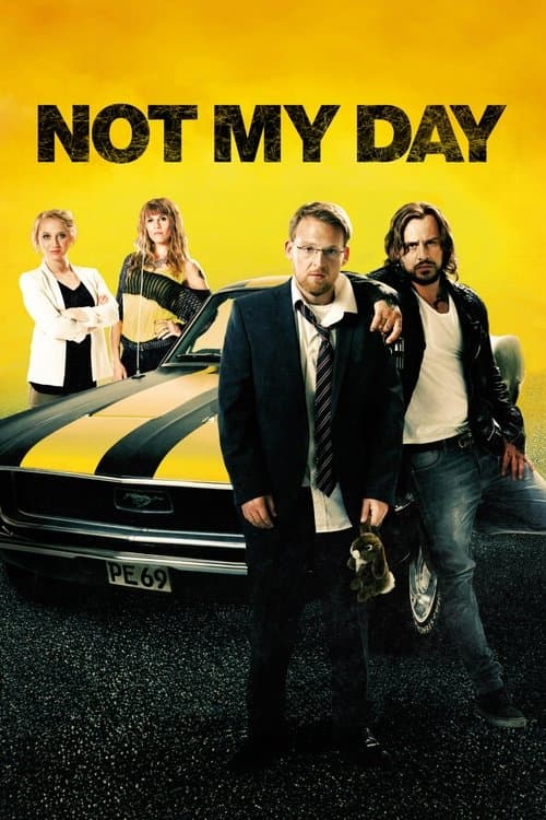 Not My Day still 8