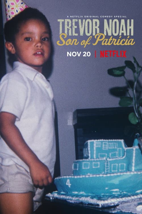 Trevor Noah: Son of Patricia still 5