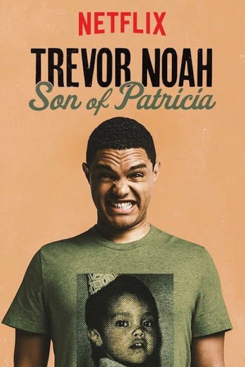 Trevor Noah: Son of Patricia still 6