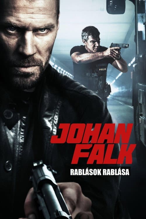 Johan Falk: Alla råns moder still 3