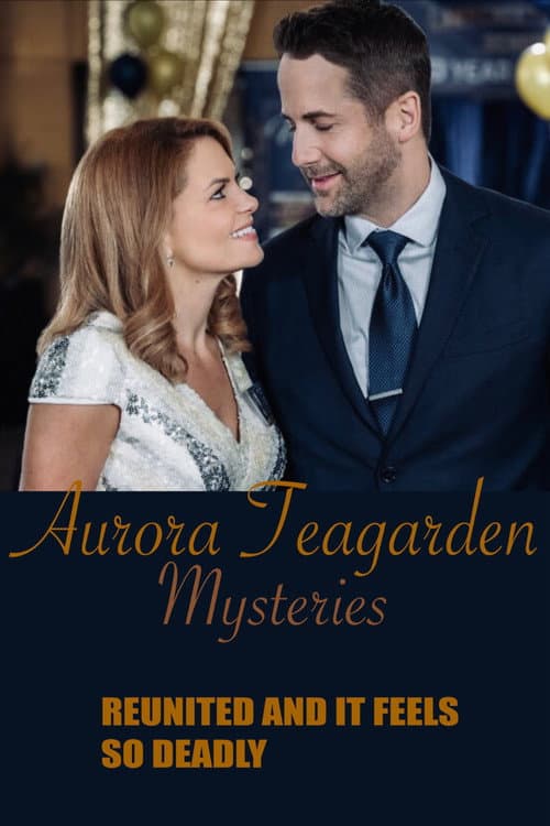 Aurora Teagarden Mysteries: Reunited and It Feels So Deadly still 8