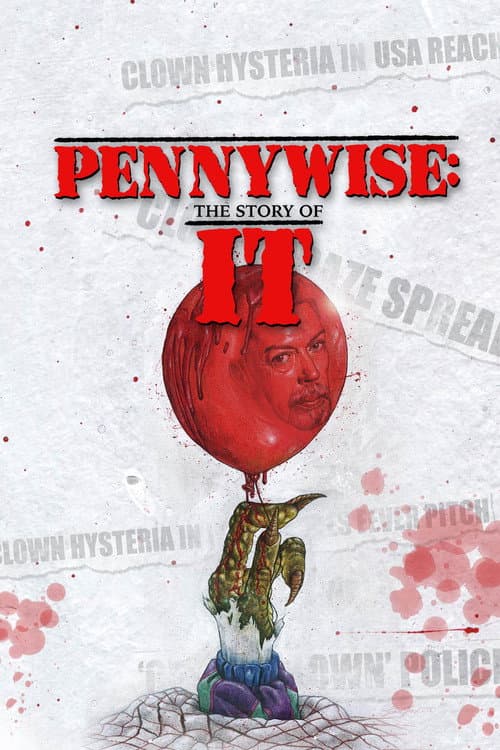 Pennywise: The Story of ‘It’ still 8