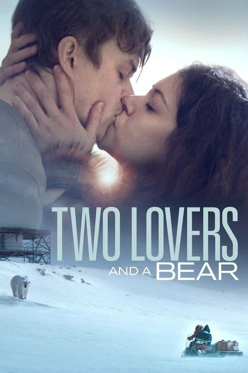 Two Lovers and a Bear still 4