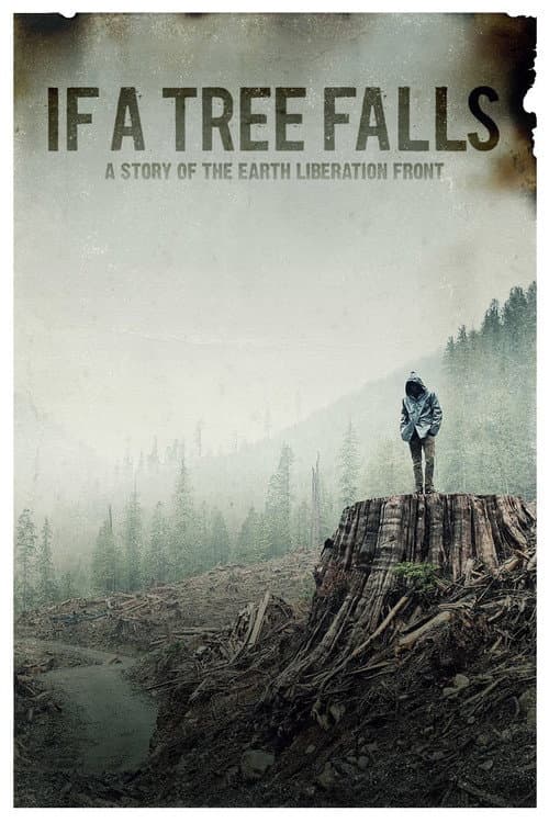 If a Tree Falls: A Story of the Earth Liberation Front still 2