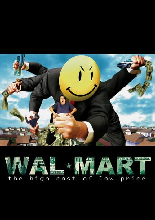 Wal-Mart: The High Cost of Low Price still 2