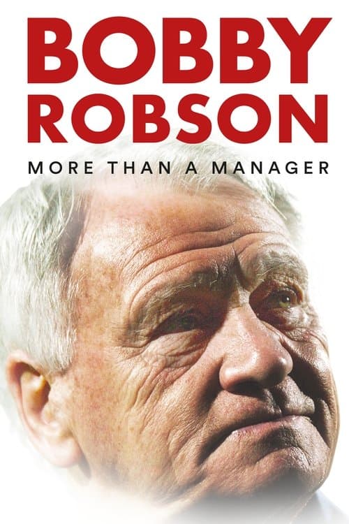 Bobby Robson: More Than a Manager still 3