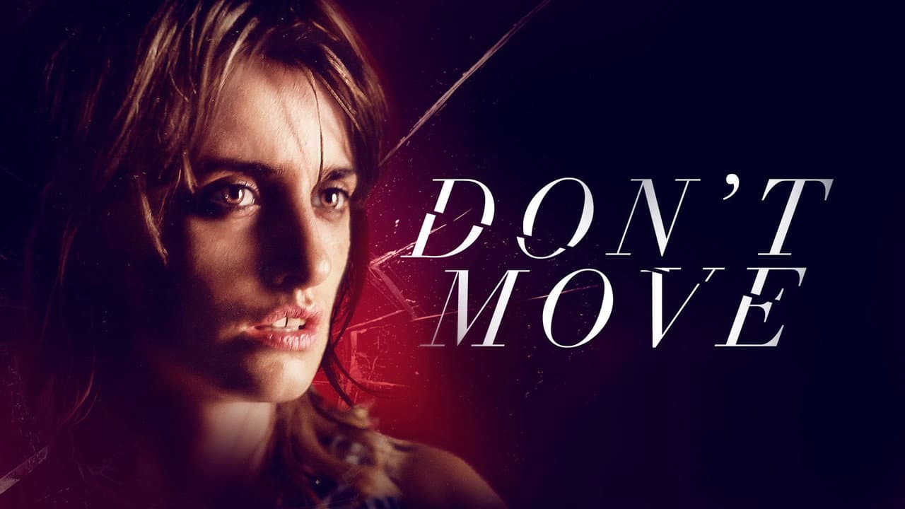 Don't Move still 1