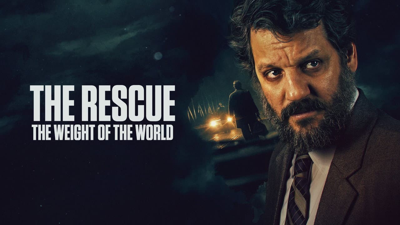 The Rescue: The Weight of the World still 7
