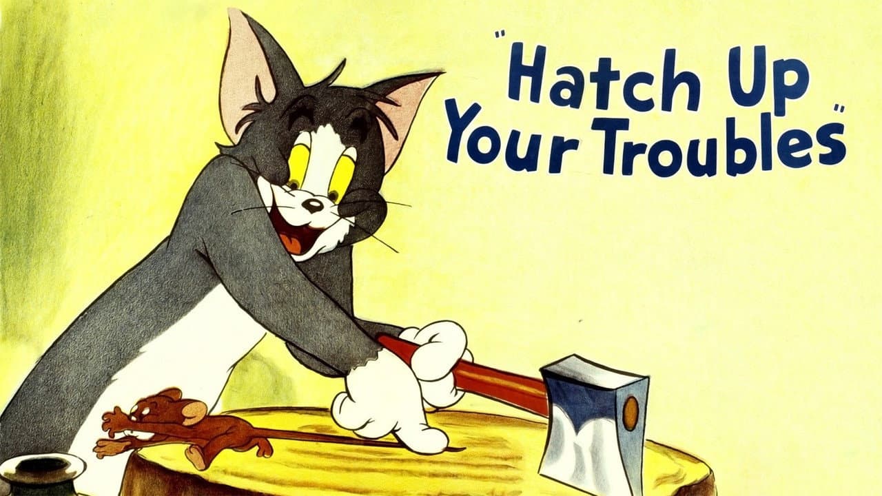 Hatch Up Your Troubles still 2