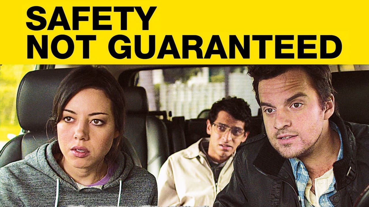 Safety Not Guaranteed still 7