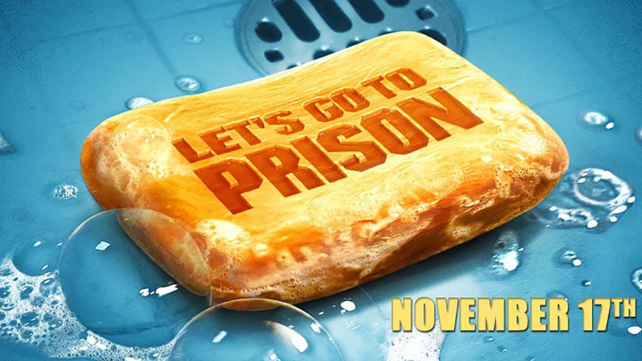 Let's Go to Prison still 1