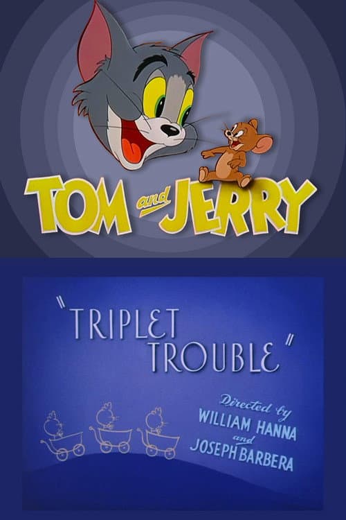 Triplet Trouble still 4