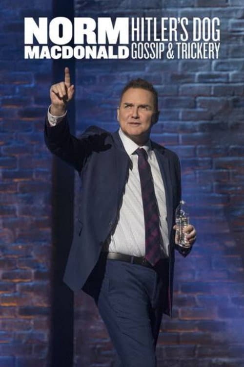 Norm Macdonald: Hitler's Dog, Gossip & Trickery still 6