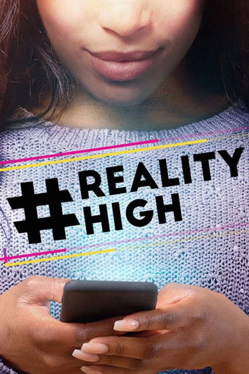 #realityhigh still 7