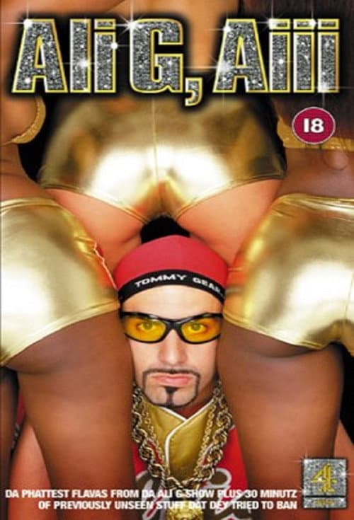 Ali G, Aiii still 3