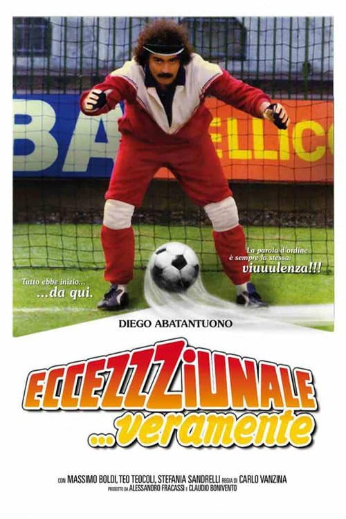 Eccezzziunale... veramente still 7