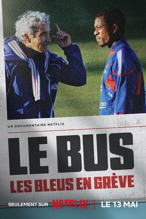 The Bus: A French Football Mutiny still 7