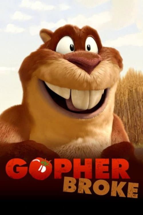 Gopher Broke still 6