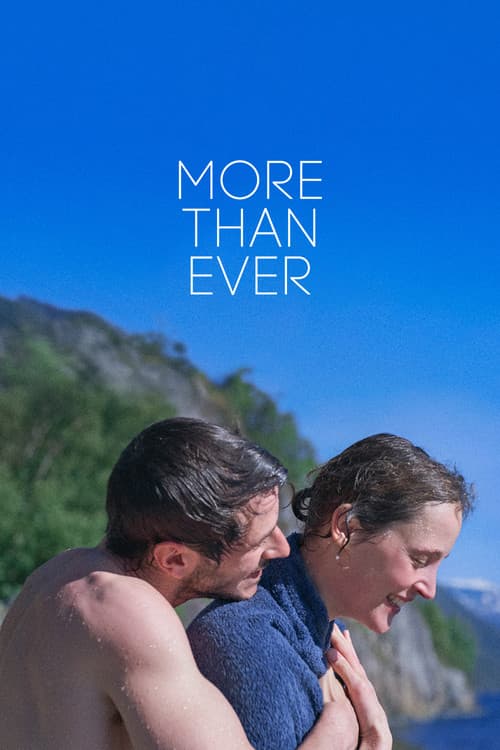 More Than Ever still 6