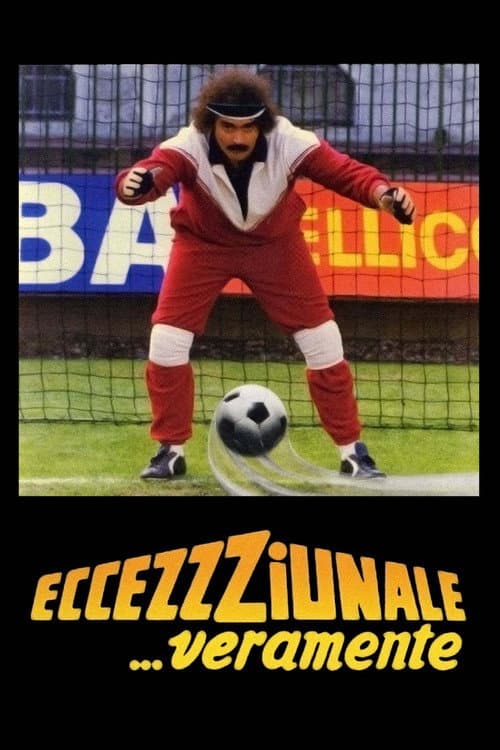 Eccezzziunale... veramente still 4