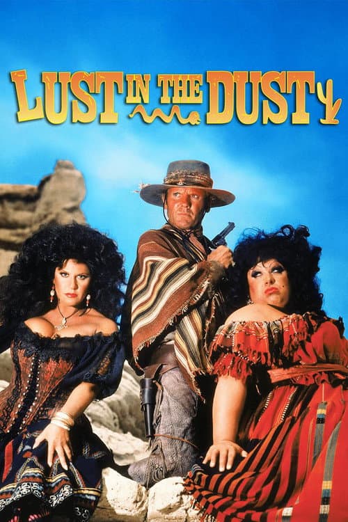 Lust in the Dust still 6
