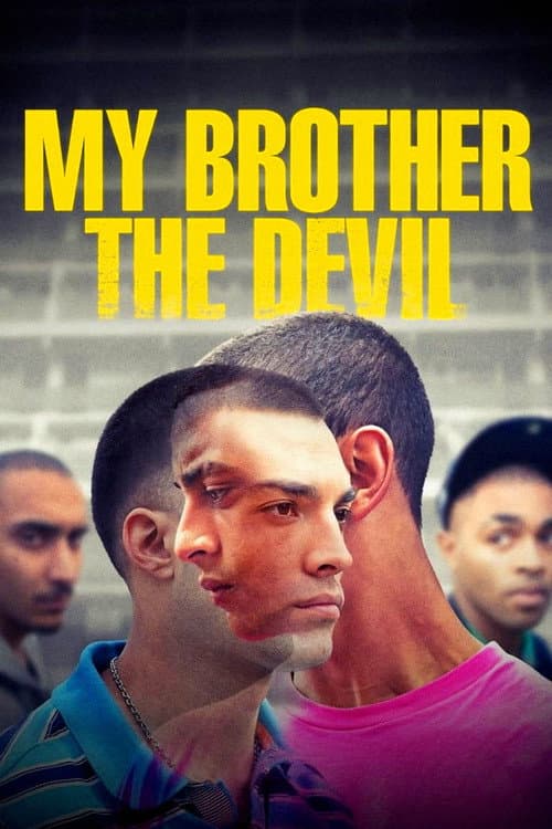 My Brother the Devil still 4