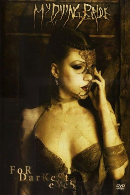 My Dying Bride: For Darkest Eyes still 2