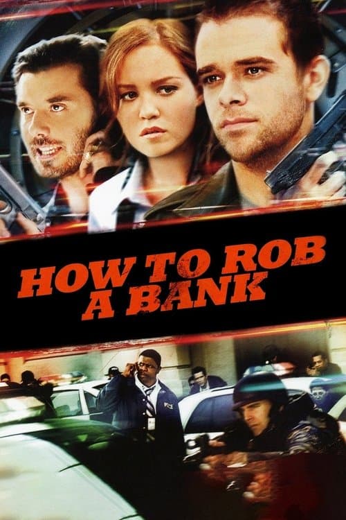 How to Rob a Bank still 7