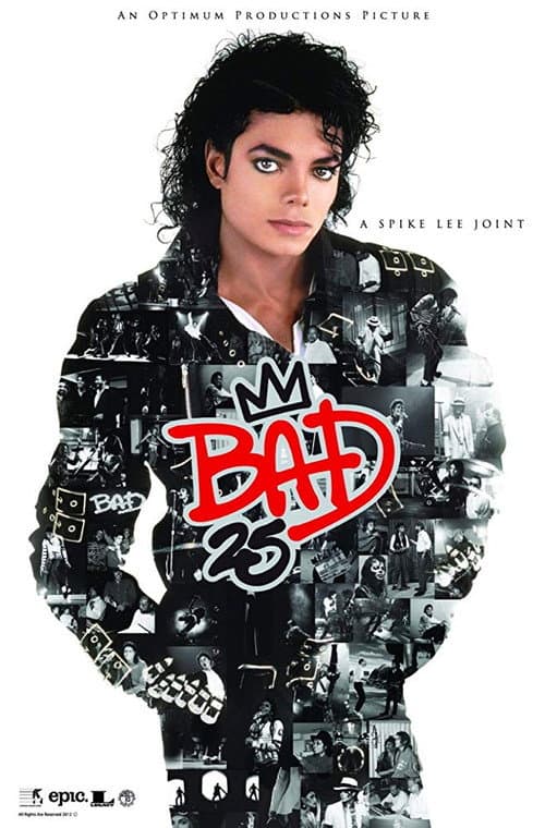 Bad 25 still 8
