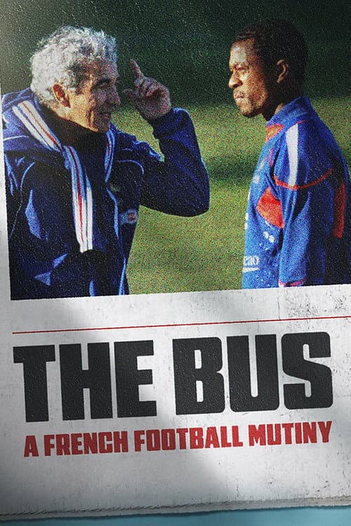 The Bus: A French Football Mutiny still 5