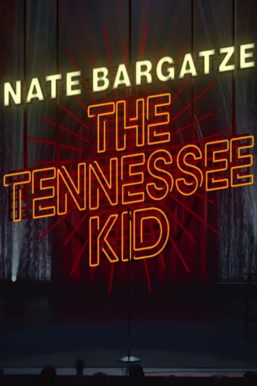 Nate Bargatze: The Tennessee Kid still 7
