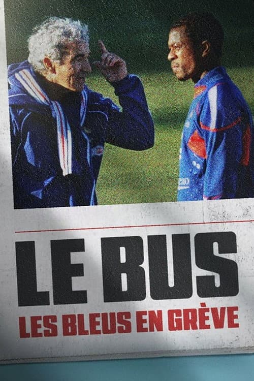 The Bus: A French Football Mutiny still 4