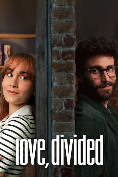 Love, Divided still 5