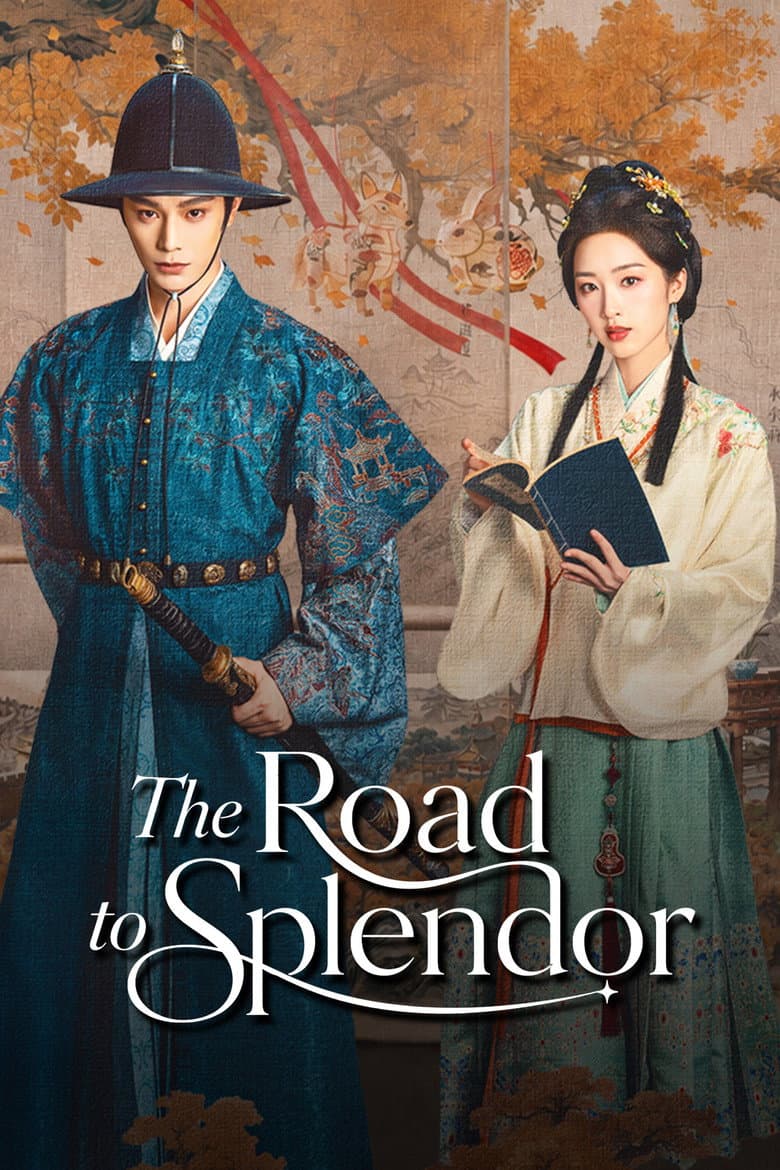 The Road To Splendor