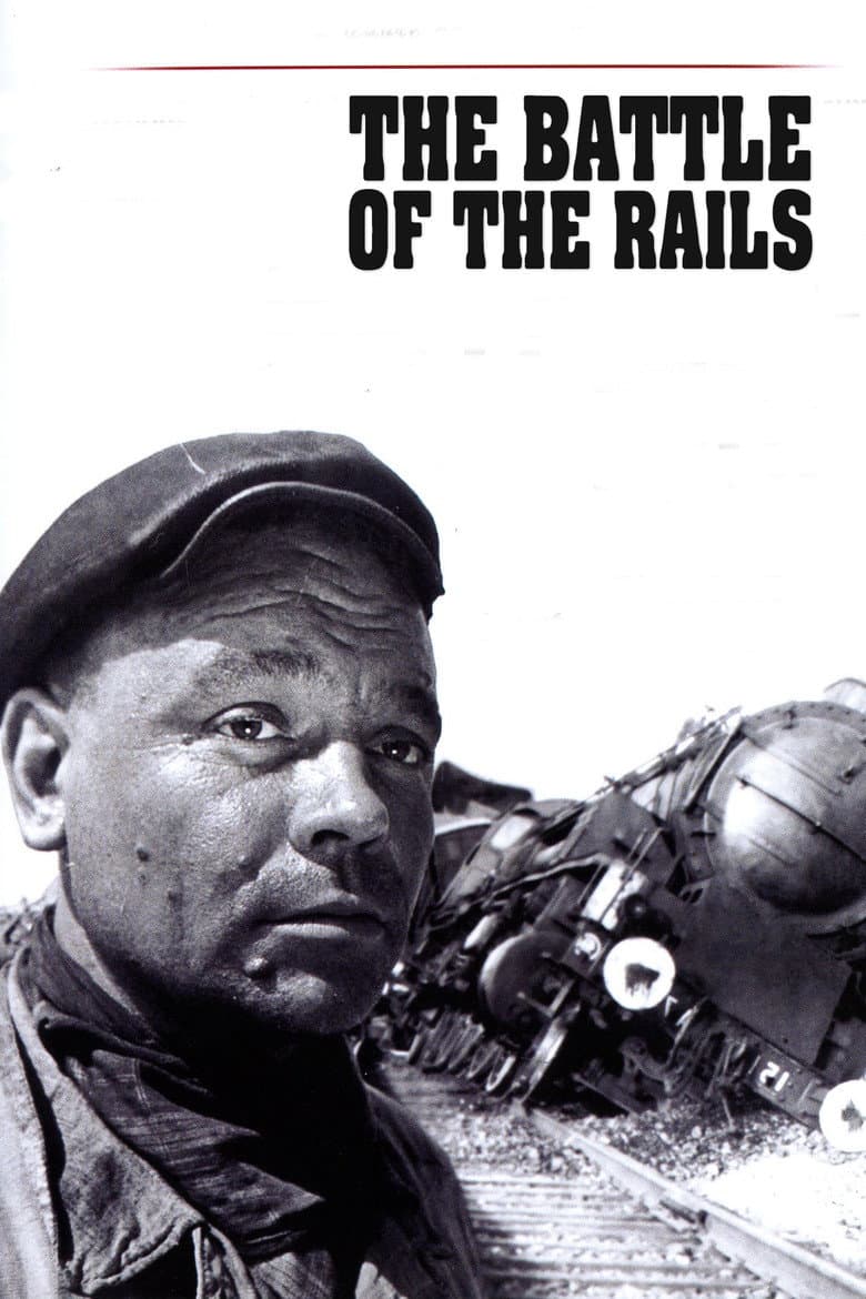 The Battle of the Rails